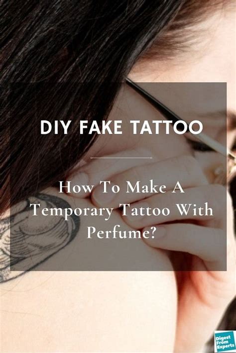 how to do fake tattoos with perfume|temporary tattoo without perfume.